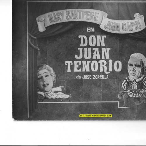 DON JUAN TENORIO (JOAN CAPRI - MARY SANTPERE)